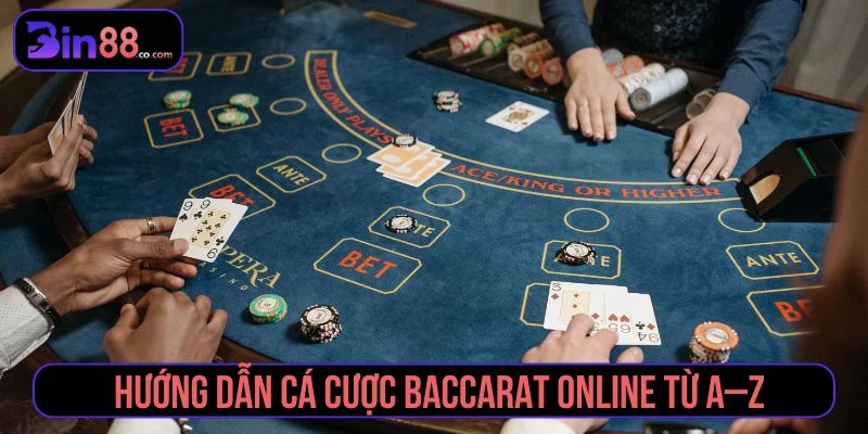 Baccarat Online - Luật Chơi, Cách Chọn Cửa Và Quản Lý Vốn Baccarat Online - Luật Chơi, Cách Chọn Cửa Và Quản Lý Vốn
