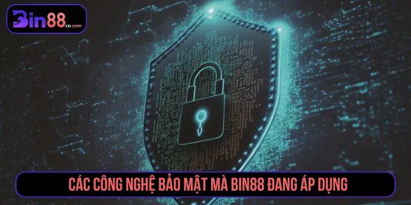 Chính Sách Bảo Mật BIN88 - Quy Định Dữ Liệu & Tài Khoản