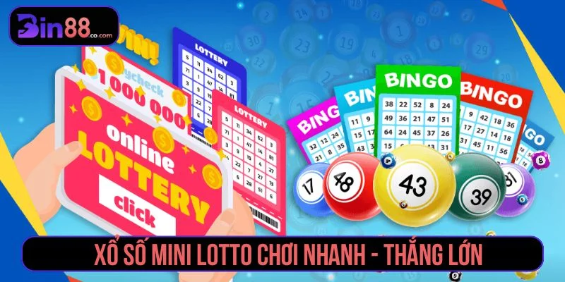Mini Lotto - Cách Chơi, Cơ Cấu Giải Và Lưu Ý Chọn Số
