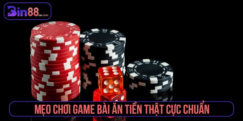 Mẹo Chơi Game Bài Ăn Tiền Thật An Toàn Cho Người Mới