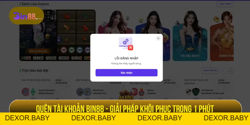 Quên Tài Khoản BIN88 - Cách Khôi Phục Và Bảo Mật Đăng Nhập Quên Tài Khoản BIN88 - Cách Khôi Phục Và Bảo Mật Đăng Nhập