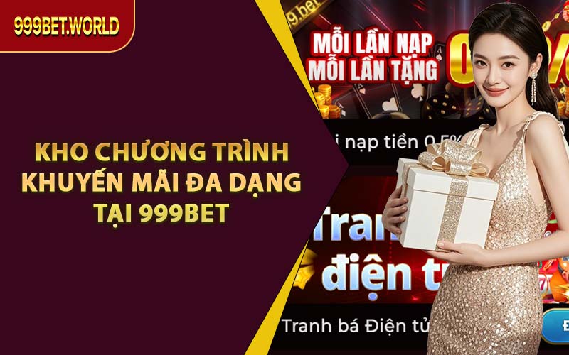 Tổng Hợp Khuyến Mãi 999BET – Nhận Thưởng Không Giới Hạn